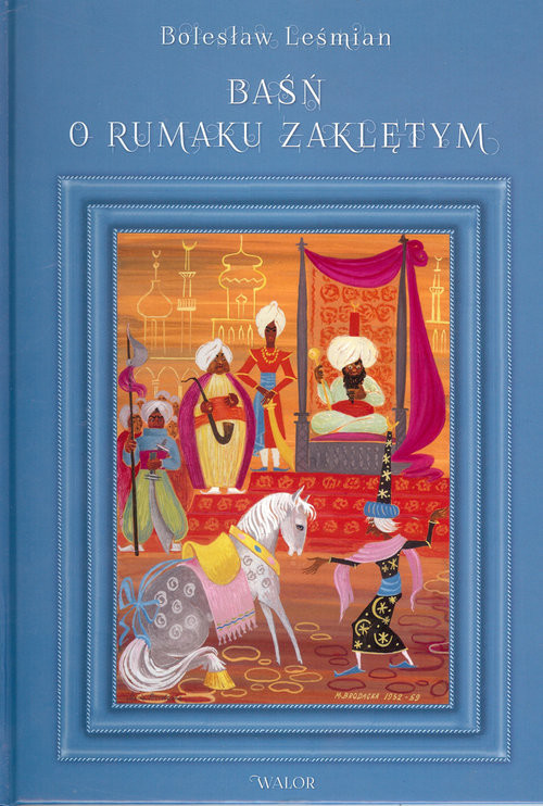okładka Baśń o rumaku zaklętym książka | Bolesław Leśmian