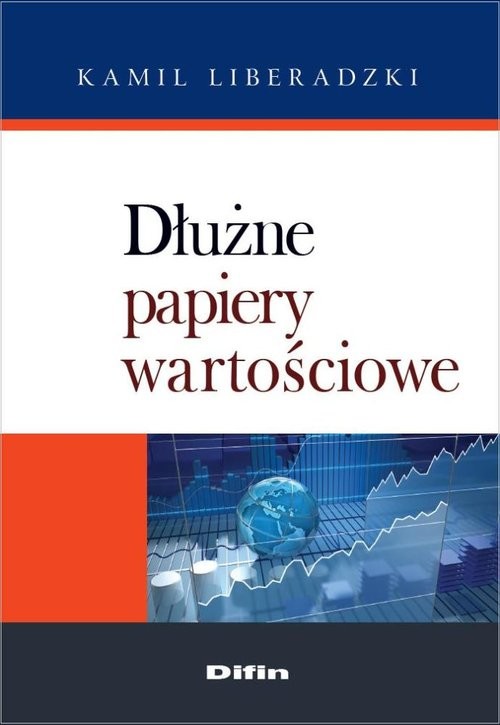okładka Dłużne papiery wartościowe książka | Kamil Liberadzki