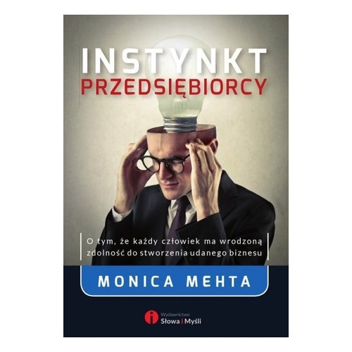 okładka Instynkt przedsiębiorcy książka | Mehta Monica