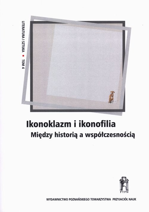 okładka Ikonoklazm i ikonofilia Między historią a współczesnością książka