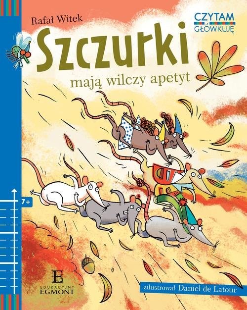 okładka Czytam i główkuję Szczurki mają wilczy apetyt książka | Rafał Witek
