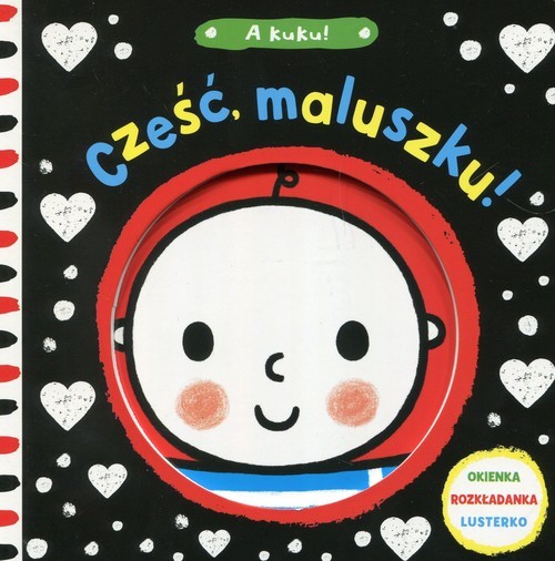 okładka A kuku cześć maluszku okienka rozkładanka lusterko książka