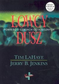 okładka Łowcy dusz książka | Tim LaHaye, Jerry B. Jenkins
