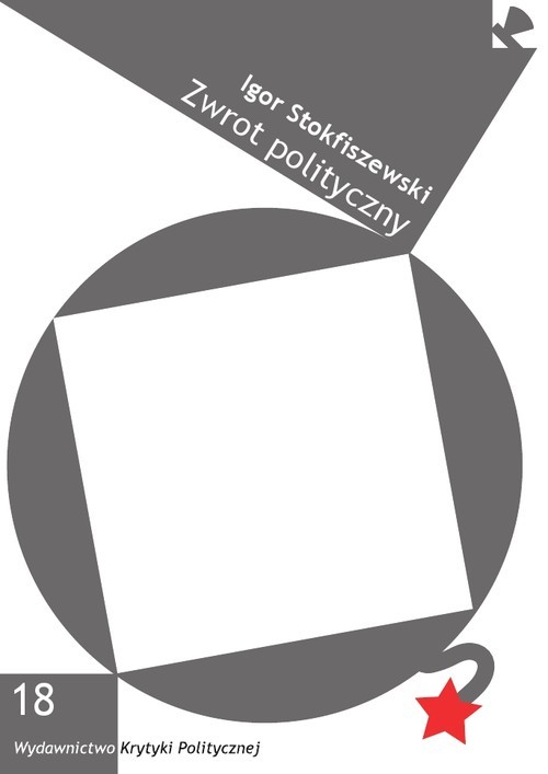 okładka Zwrot polityczny książka | Igor Stokfiszewski