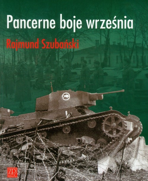 okładka Pancerne boje września książka | Rajmund Szubiński