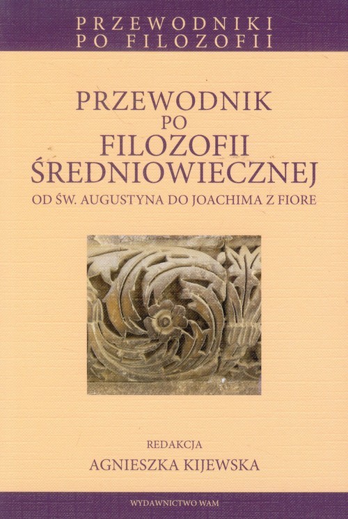 okładka Przewodnik po filozofii średniowiecznej od św. Augustyna do Joachima z Fiore książka