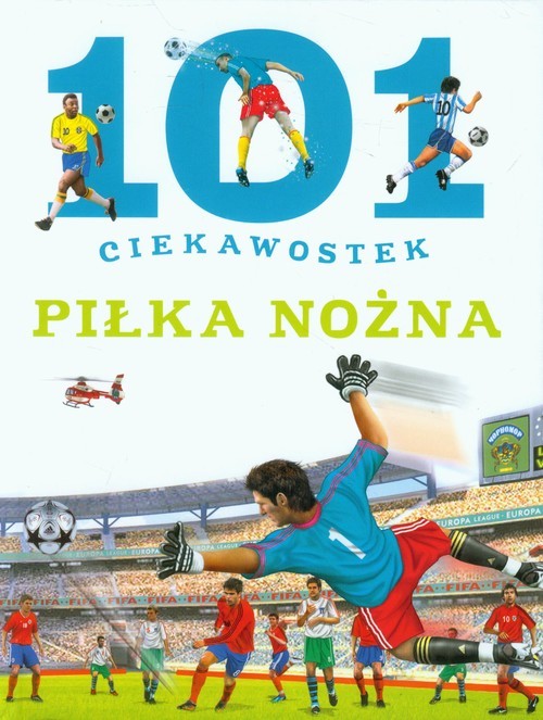 okładka 101 ciekawostek Piłka nożna książka | guez Niko Domin
