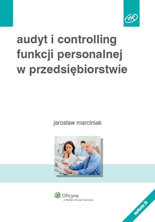 okładka Audyt i controlling funkcji personalnej w przedsiębiorstwie książka | Marciniak Jarosław