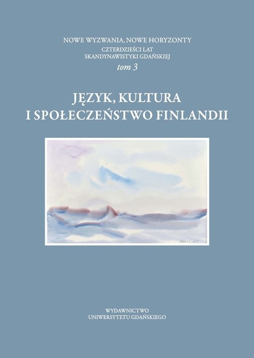 okładka Język kultura i społeczeństwo Finlandii książka