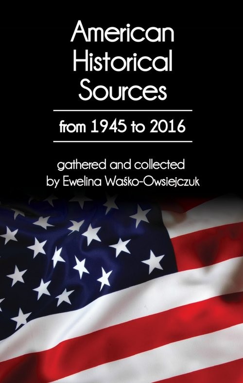 okładka American Historical Sources from 1945 to 2016 książka