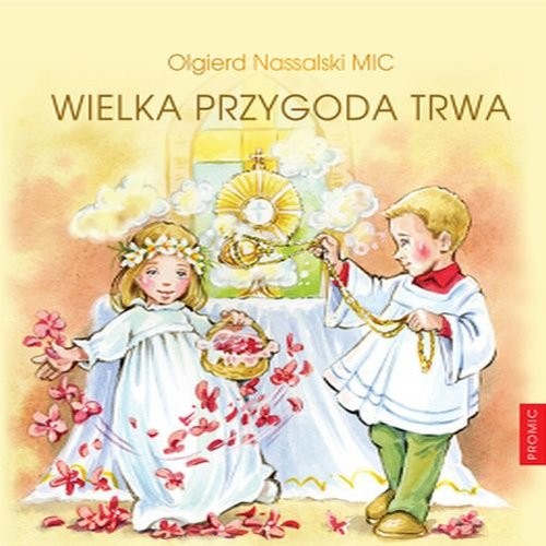 okładka Wielka przygoda trwa książka | Olgierd Nassalski