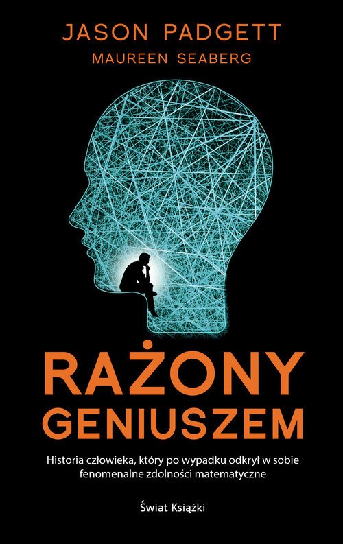 okładka Rażony geniuszem książka | Jason Padgett, Maureen Seaberg