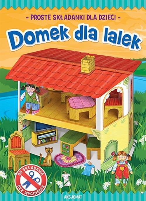okładka Zrobię to sam Domek dla lalek książka