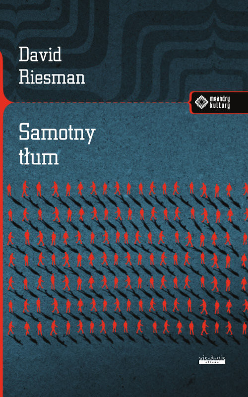 okładka Samotny tłum książka | Riesman David