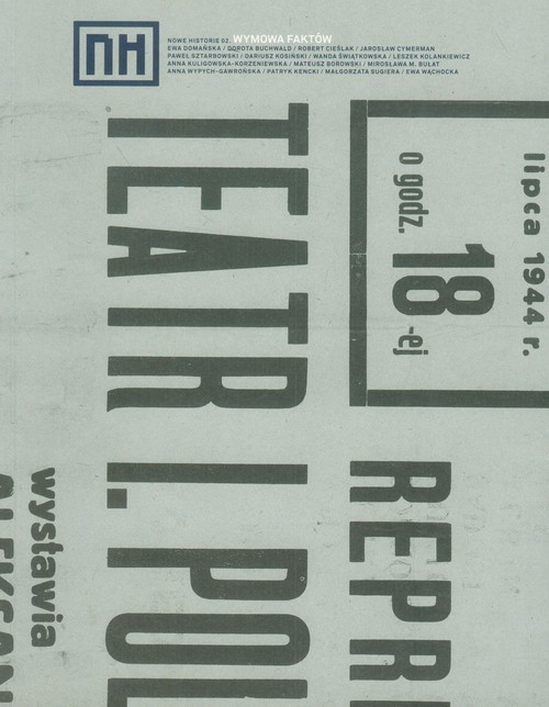 okładka Nowe historie 02 Wymowa faktów książka