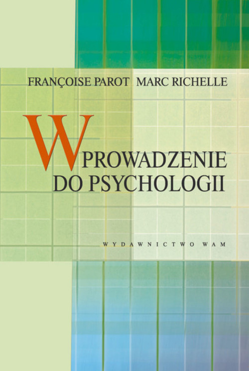 okładka Wprowadzenie do psychologii książka | Francoise Parot, Marc Richelle