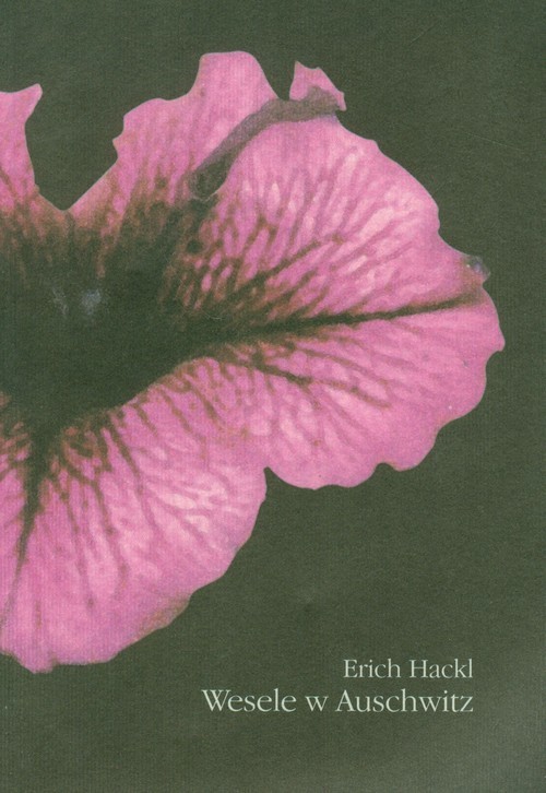 okładka Wesele w Auschwitz książka | Erich Hackl