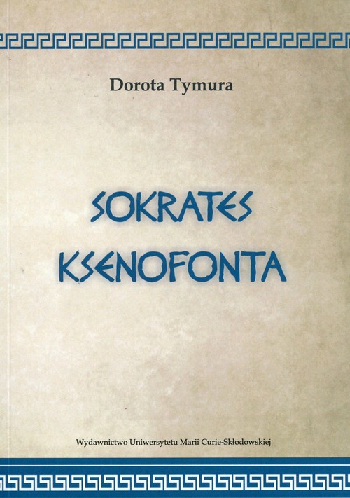 okładka Sokrates Ksenofonta książka | Tymura Dorota