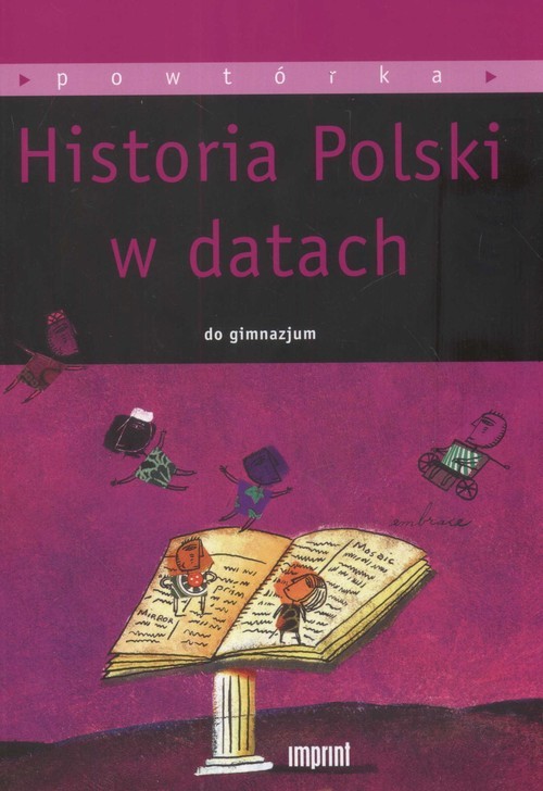 okładka Historia Polski w datach do gimnazjum książka