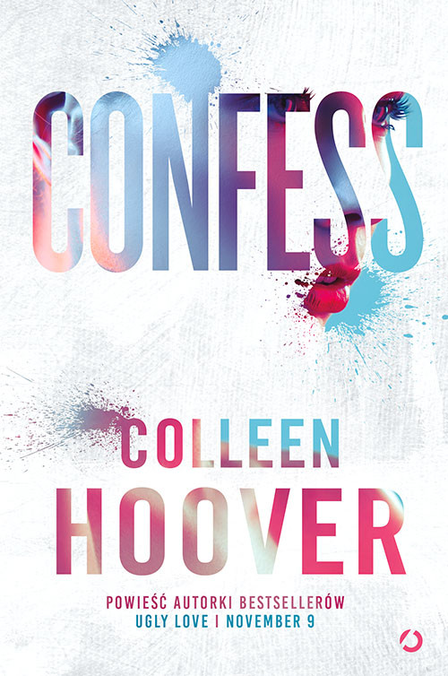 okładka Confess książka | Colleen Hoover