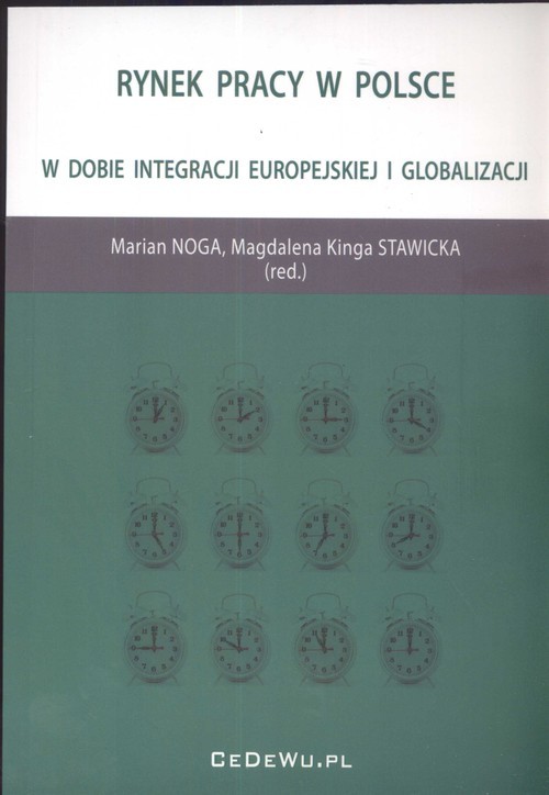 okładka Rynek pracy w Polsce w dobie integracji europejskiej i globalizacji książka