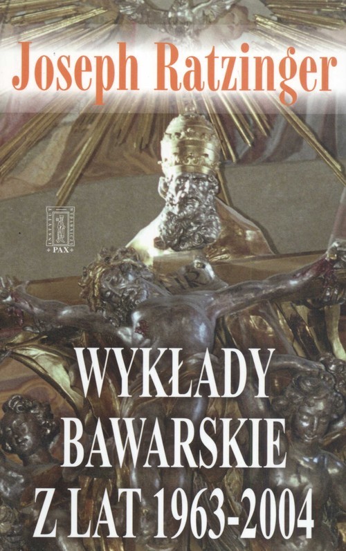 okładka Wykłady bawarskie z lat 1963-2004 książka | Benedykt XVI