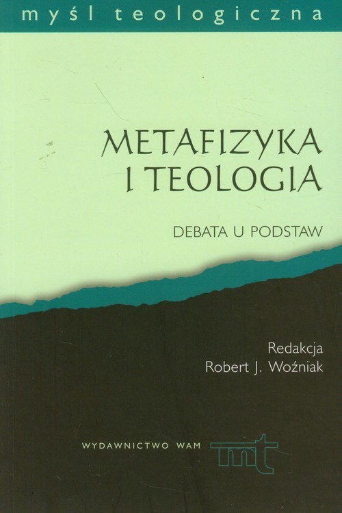 okładka METAFIZYKA I TEOLOGIA/WAM/2008/ książka