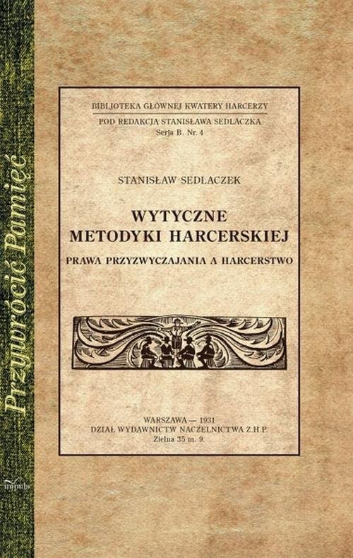 okładka Wytyczne metodyki harcerskiej książka | Stanisław Sedlaczek