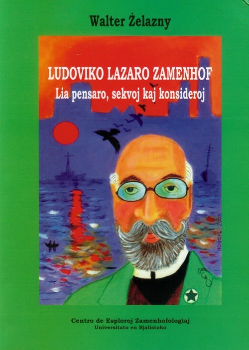 okładka Ludoviko Lazaro Zamenhof książka | Żelazny Walter