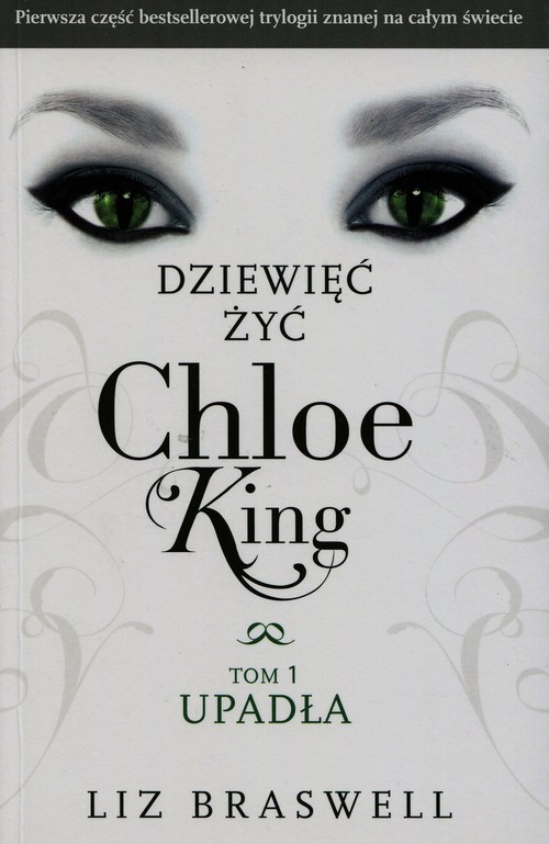 okładka Dziewięć żyć Chloe King Tom 1 Upadła książka | Liz Braswell