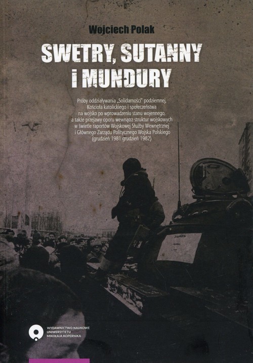 okładka Swetry, sutanny i mundury książka | Polak Wojciech