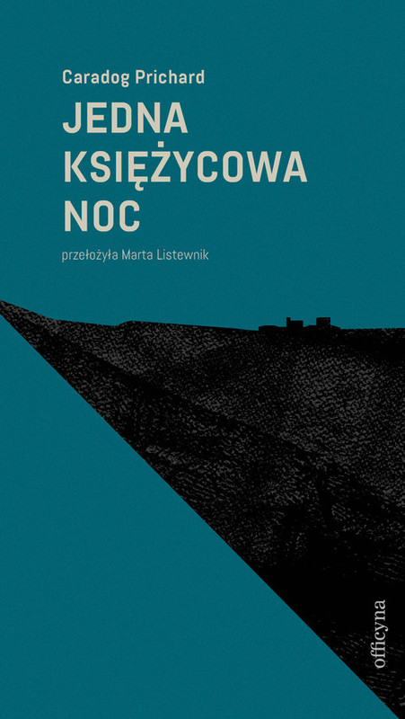okładka Jedna księżycowa noc książka | Caradog Prichard