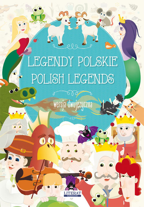okładka Legendy polskie Polish legends Wersja dwujęzyczna książka | Małgorzata Korczyńska, Katarzyna Piechocka-Empel