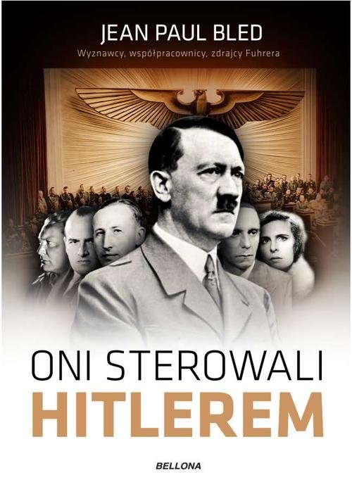 okładka Oni sterowali Hitlerem książka | Jean Paul Poled