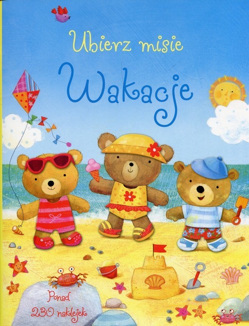 okładka Ubierz misie Wakacje książka | Felicity Brooks