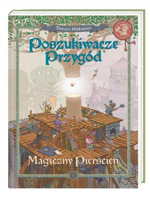 okładka Poszukiwacze przygód. Magiczny pierścień książka | Tomasz Minkiewicz