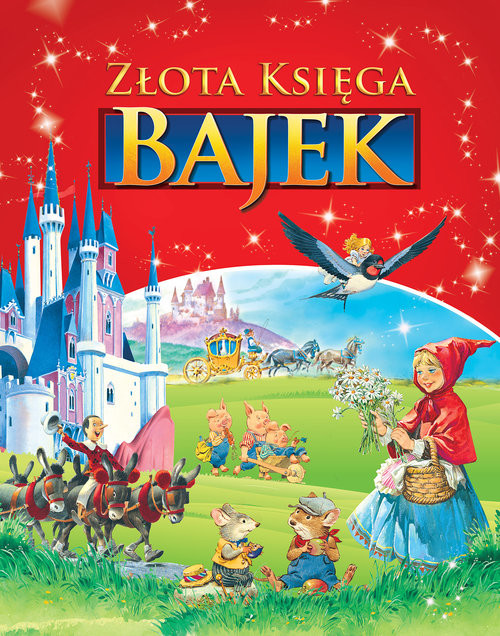 okładka Złota księga bajek książka | Praca Zbiorowa