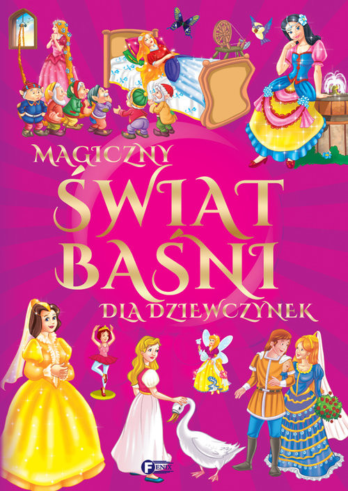 okładka Magiczny świat baśni i bajek dla dziewczynek książka