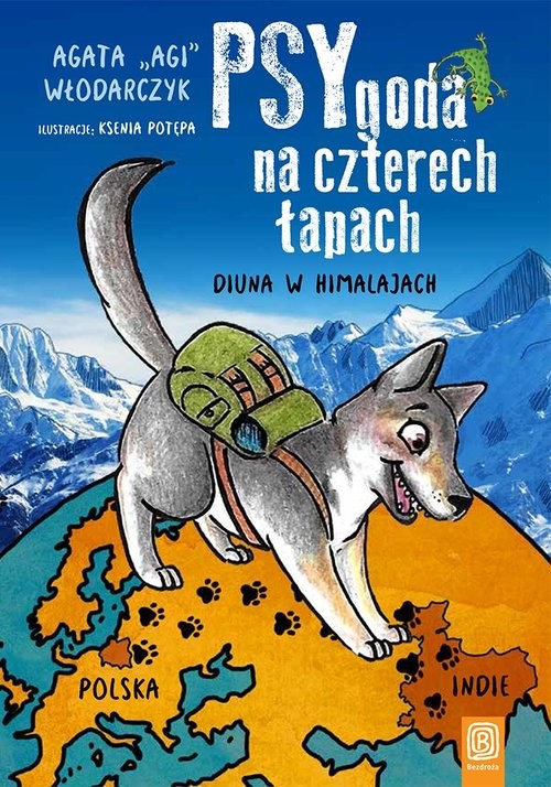 okładka PSYgoda na czterech łapach Diuna w Himalajach książka | Agata Włodarczyk