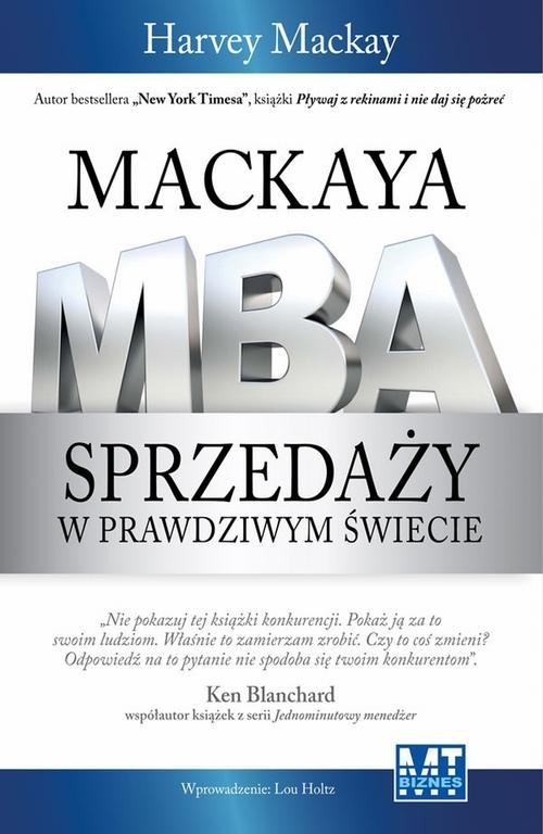okładka Mackaya MBA sprzedaży w prawdziwym świecie książka | Harvey Mackay