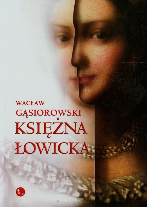 okładka Księżna Łowicka książka | Wacław Gąsiorowski