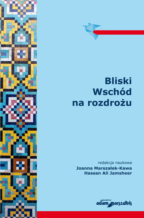okładka Bliski Wschód na rozdrożu książka