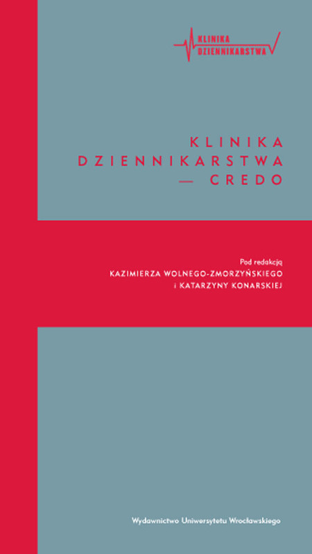 okładka Klinika dziennikarstwa - credo książka