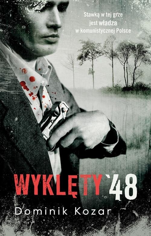 okładka Wyklęty '48 książka | Dominik Kozar