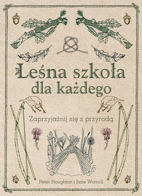okładka Leśna szkoła dla każdego książka | Peter Houghton, Jane Warroll