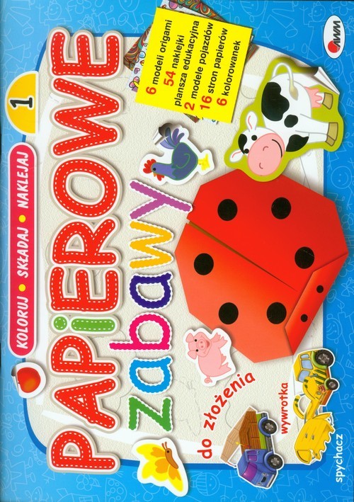 okładka Papierowe zabawy 1 Koloruj składaj naklejaj książka