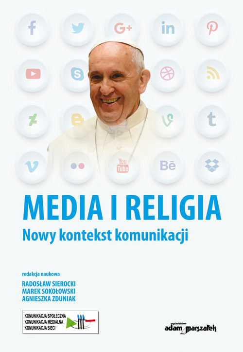 okładka Media i religia Nowy kontekst komunikacji książka