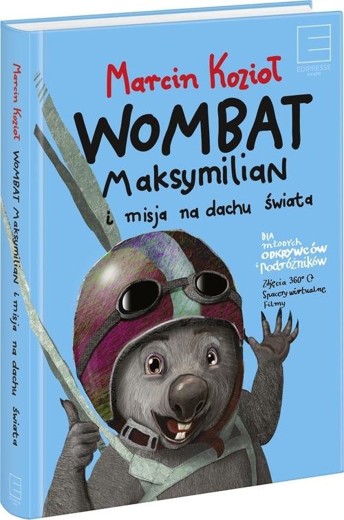 okładka Wombat Maksymilian i Misja Na Dachu Świata książka | Marcin Kozioł