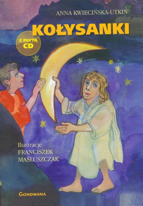 okładka Kołysanki z płytą CD książka | Anna Kwiecińska-Utkin