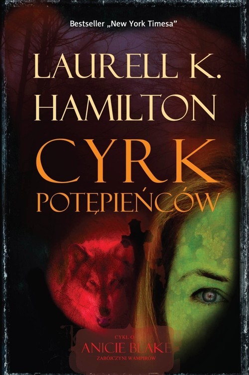 okładka Cyrk potępieńców książka | Laurell K. Hamilton